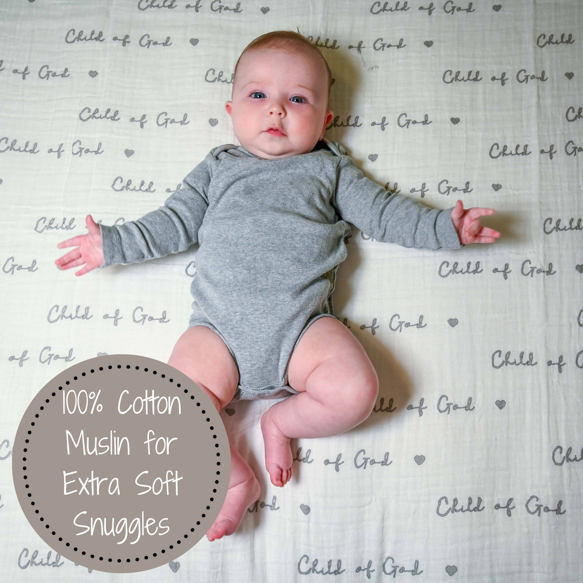 Baby Muslin Swaddle Blanket 47x47 Child of God