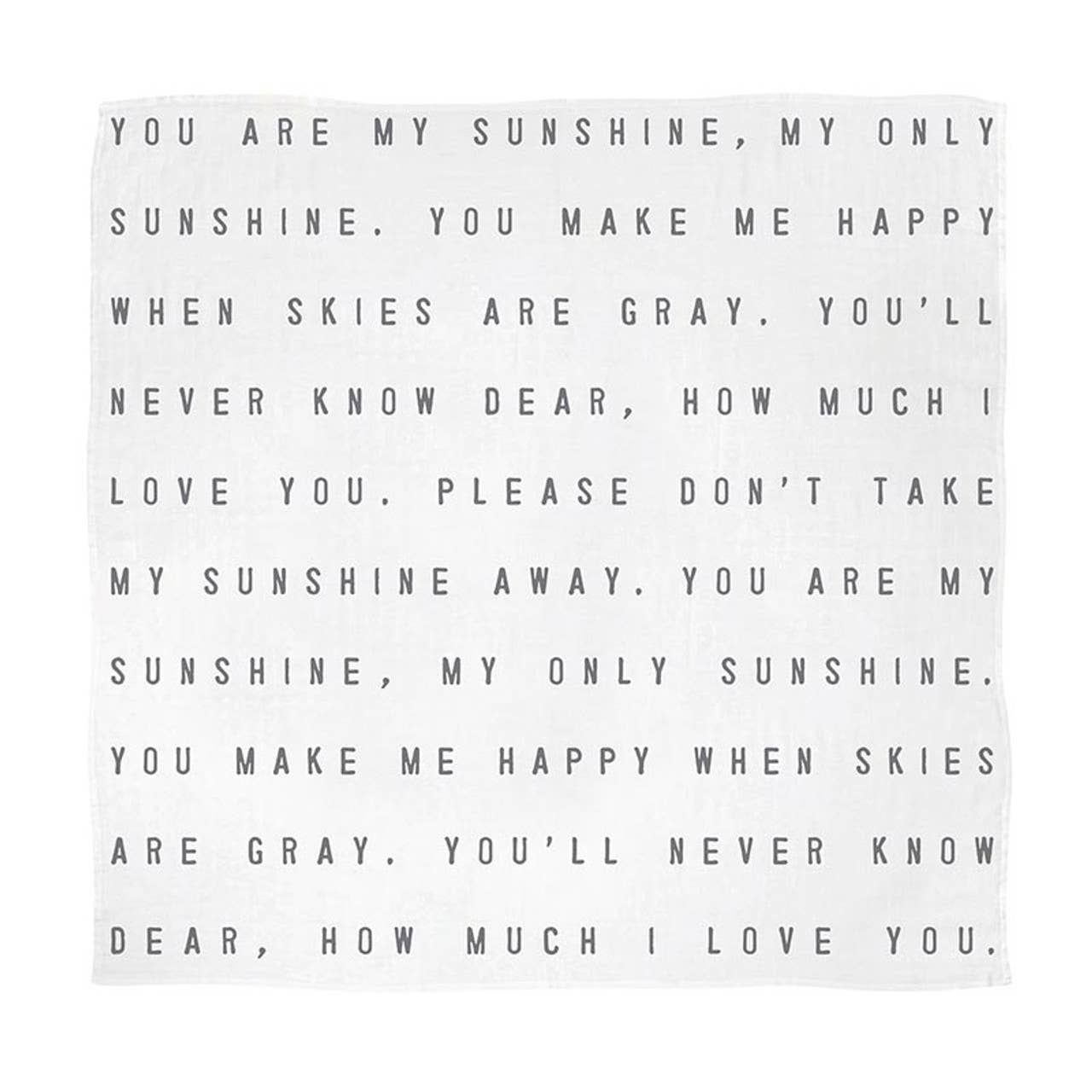 Swaddle Blanket - You Make Me Happy